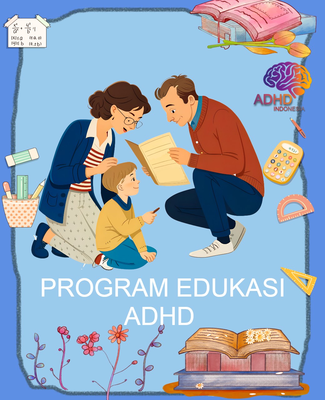Program ADHD Indonesia Kabupaten Bombana Edukasi Dini ADHD untuk Orang Tua